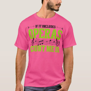 Music Musical Choir Opera Singer T-Shirt