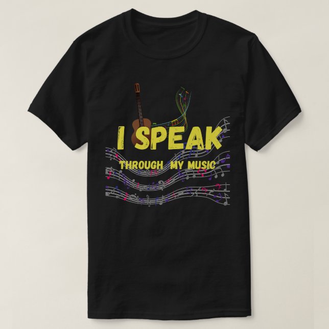 Music, Musicians and Guitar Lovers, Funny Music Te T-Shirt (Design Front)