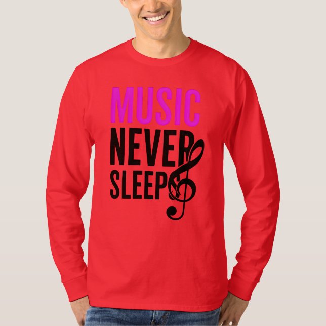 Music Never Sleeps – Graphic Tee (Front)