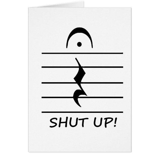 Music Notation Rest with Shut up (Front)