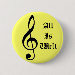 Music Note, AllIsWell 6 Cm Round Badge