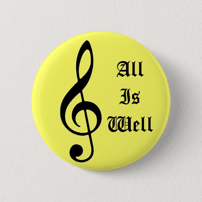 Music Note, AllIsWell 6 Cm Round Badge (Front)