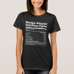 Music Nutrition Facts Banjo Player T-Shirt