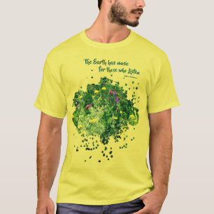 Music Of Nature Inspirational Quote  T-Shirt