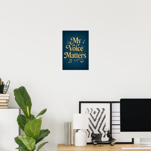 Music of the Soul: "My Voice Matters" Poster (Home Office)