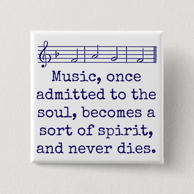 Music Once Admitted To The Soul - Music Quote  15 Cm Square Badge (Front)