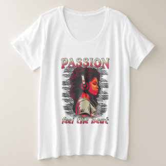 Music passion feel the beat plus size T-Shirt