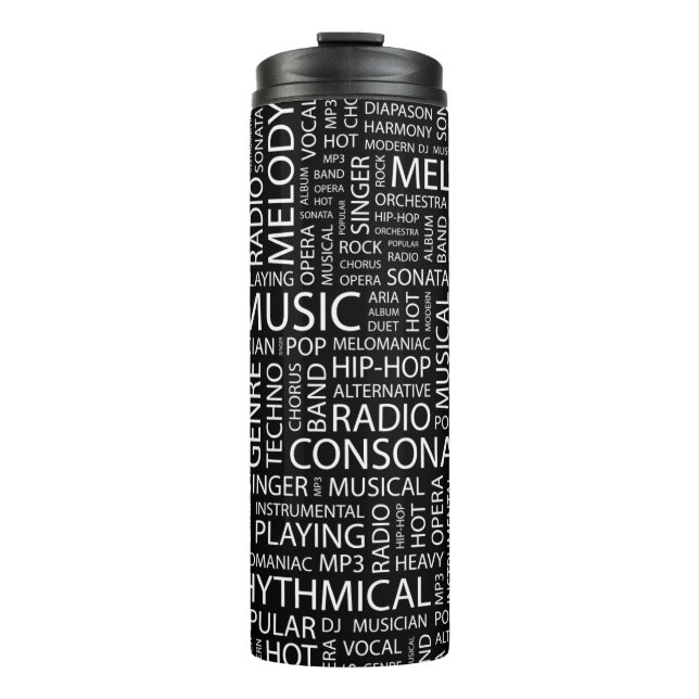 MUSIC pattern word cloud Thermal Tumbler (Front)