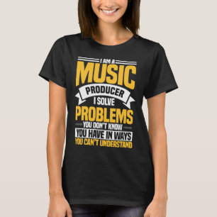 Music Producer Composer Record Musician Song Maker T-Shirt