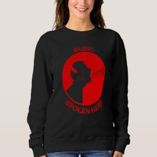 Music Spoken Here Vinyl Record Singer Red Sweatshirt
