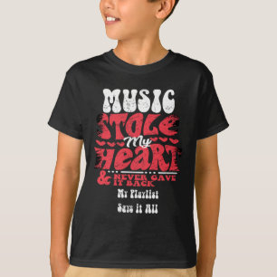 Music Stole My Heart ~ Funny Valentines Day 1 T-Shirt