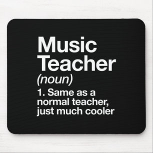 Music Teacher Definition Fun Back To School First  Mouse Pad