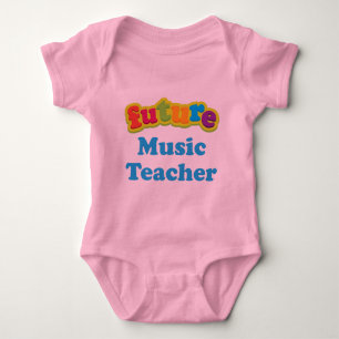 Music Teacher (Future) Infant Baby T-Shirt Baby Bodysuit