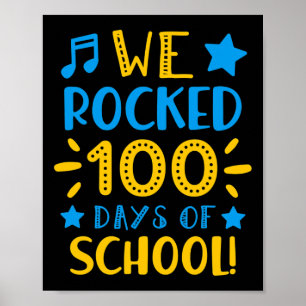 Music Teacher - Happy 100th Day Of School We Rocke Poster