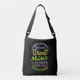 Music Teacher - Help Kids Make Music Gift Crossbody Bag