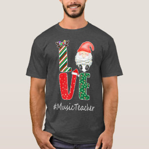 Music Teacher LOVE Christmas Pajama Funny Gnome Sa T-Shirt