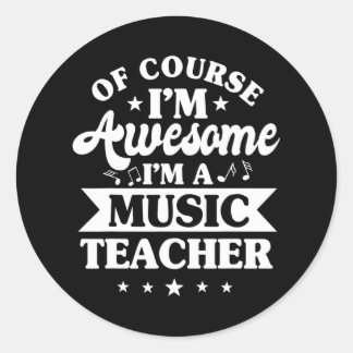 Music Teacher Musician Instructor Musical Classic Round Sticker