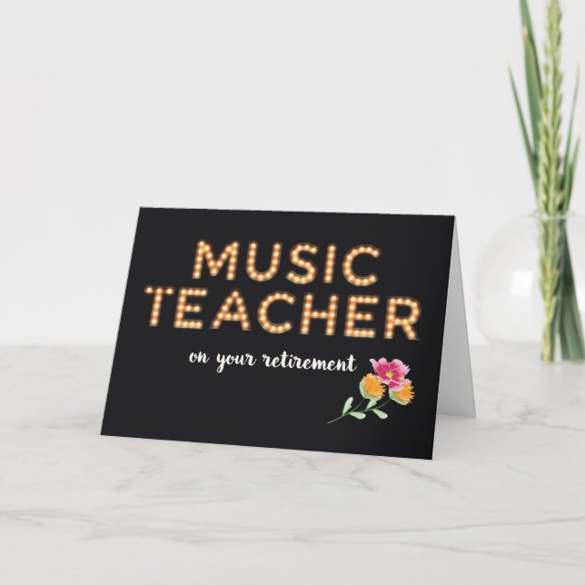 Music Teacher Retirement Marquee Light Bulb Letter Card (Front)
