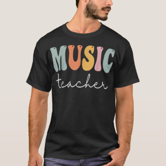 Music Teacher Retro Groovy Vintage Happy First Day T-Shirt