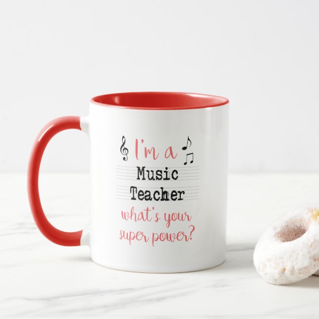 Music Teacher Super Power Mug (With Donut)