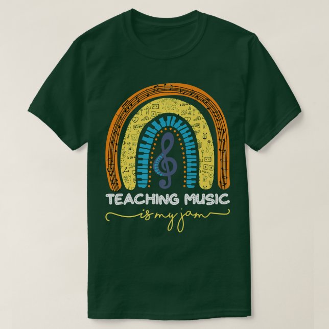 Music Teacher Teaching Music Is My Jam  T-Shirt (Design Front)