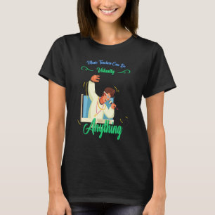 Music Teachers Do Virtually Anything Humour Sarcas T-Shirt