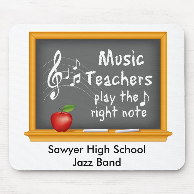 Music Teachers Play the Right Note Mouse Pad (Front)