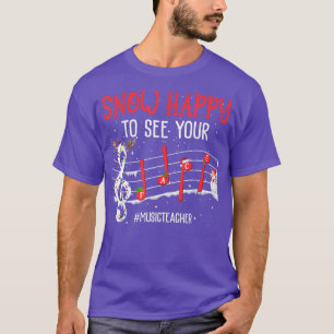 Music Teachers Snow Happy To See Your Face Music C T-Shirt