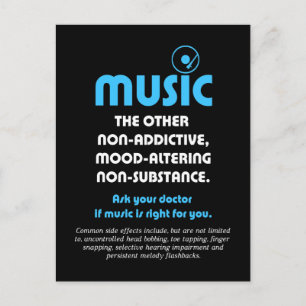 Music: The other non-addictive, mood-altering… Postcard