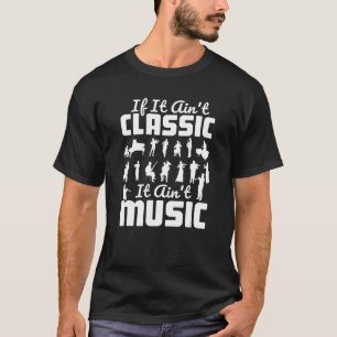 Music Theory Musician Music Teacher Classic Music T-Shirt
