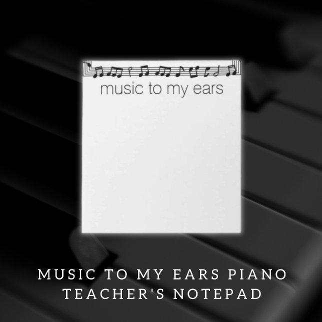 Music To My Ears Teacher's Notepad (Music To My Ears Teacher's Notepad)