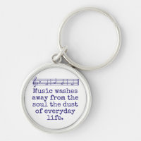 Music Washes Away From The Soul - Music Quote 
