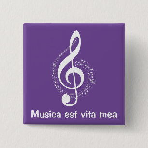 Musica est vita mea music is my life 15 cm square badge