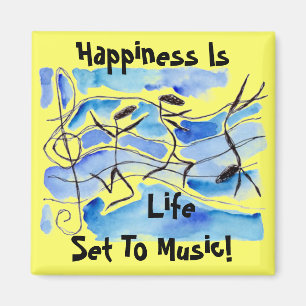 Musical Notes Happiness Is Life Set To Music! Magnet