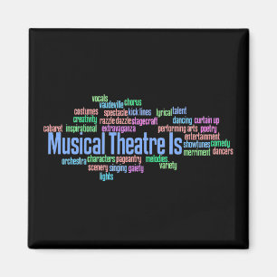 Musical Theatre Is Magnet