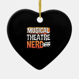 Musical Theatre Nerd Funny Theatre Thespian Actor Ceramic Tree Decoration