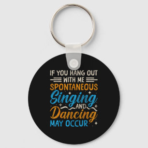 Musical Theatre Nerds Theater Geek Graphic Quote A Key Ring