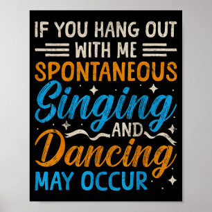 Musical Theatre Nerds Theater Geek Graphic Quote A Poster