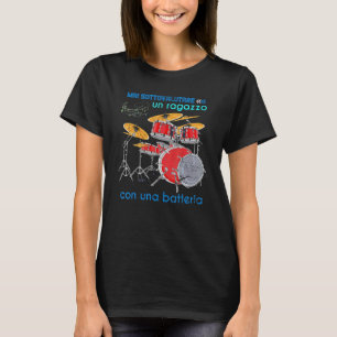 Musician Never Underestimate A Boy With A Drums T-Shirt