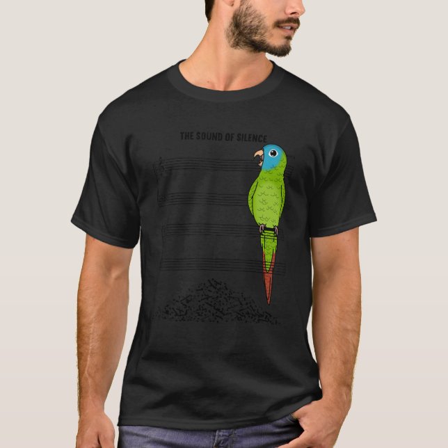 Musician Parrot I Sound Of Silence I Blue-crowned  T-Shirt (Front)