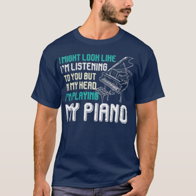 Musician Piano Player Pianist Gift Musical Piano T-Shirt (Front)