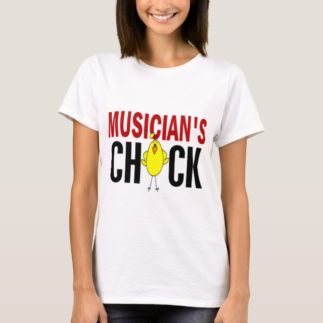 MUSICIAN’S CHICK T-Shirt (Front)