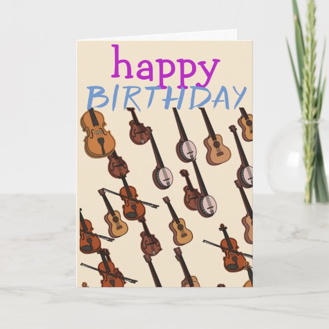 Musician stringed instruments birthday card (Front)