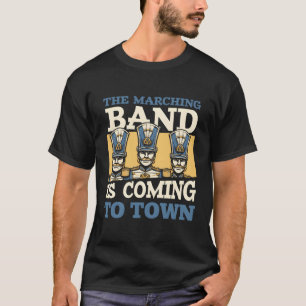 Musician Town Music Marching Band T-Shirt