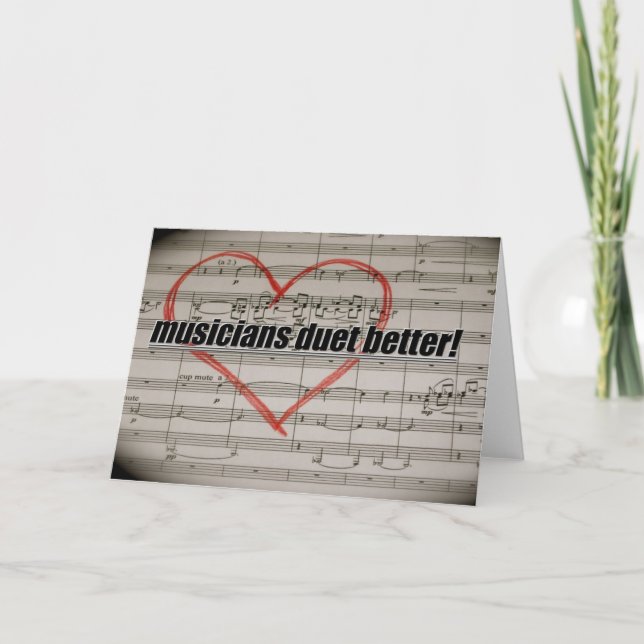 Musicians Duet Better greeting card (Front)
