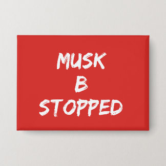 Musk B Stopped