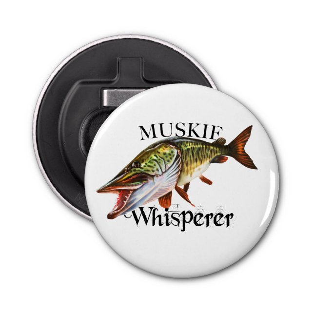 Muskie Whisperer Bottle Opener (Front)