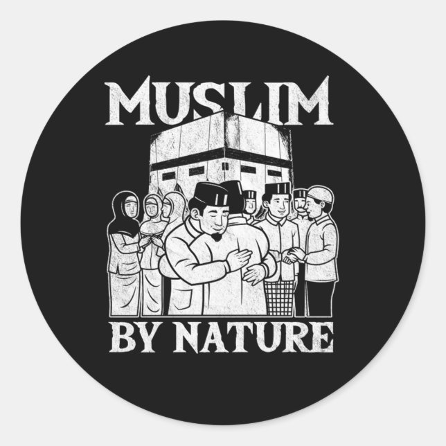 Muslim By Nature Islam Mecca Allah Hajj Mosque Gif Classic Round Sticker (Front)