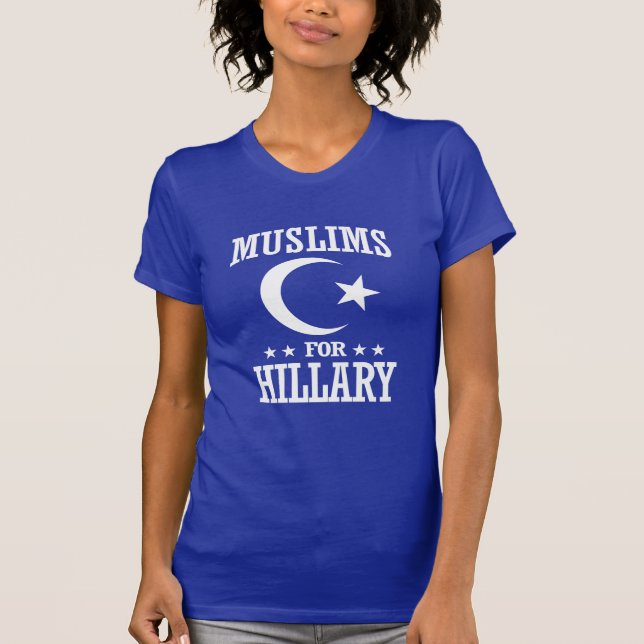 MUSLIMS FOR HILLARY T-Shirt (Front)