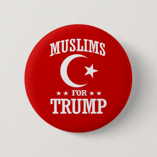 MUSLIMS FOR TRUMP 6 CM ROUND BADGE